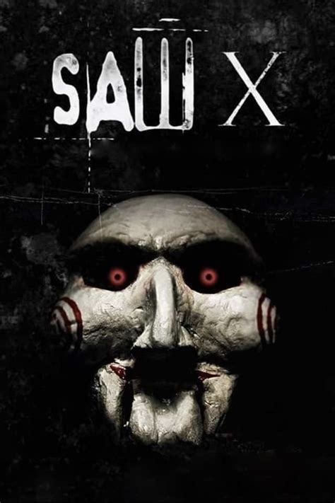 Saw X (2023) .